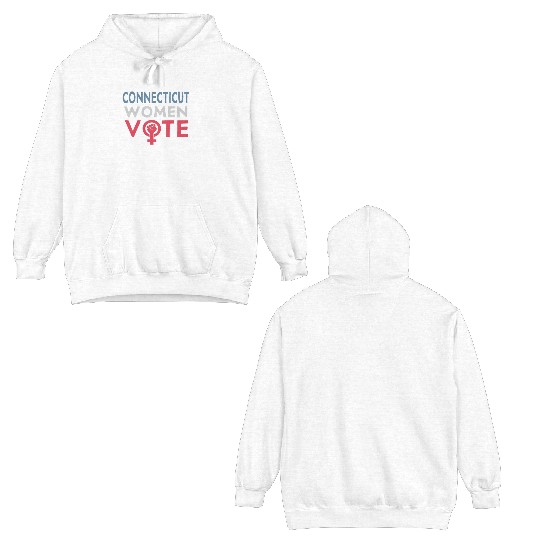 Connecticut Women Vote Voter 2022 Election Double Sided Hoodies