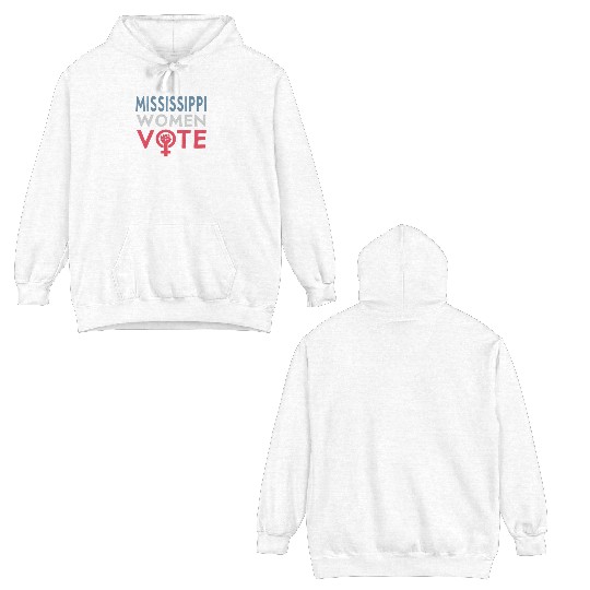 Mississippi Women Vote Voter 2022 Election Double Sided Hoodies