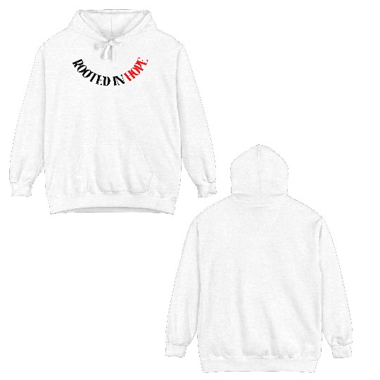 Rooted in Hope Crewneck Double Sided Hoodies