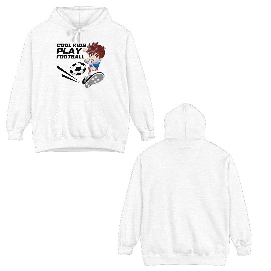 Cool Kids Play Football Double Sided Hoodies