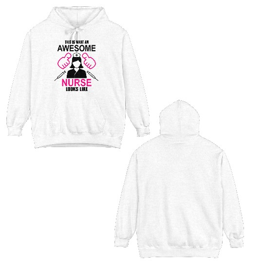 This is what an awesome nurse looks like nurse des Double Sided Hoodies