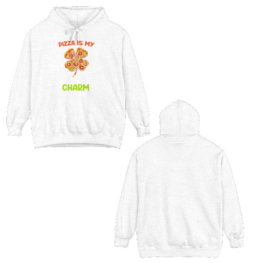 Pizza is my Lucky Charm Pizza Fan Double Sided Hoodies