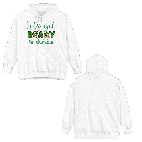 Lets get Patricks Day Sublimation Double Sided Hoodies