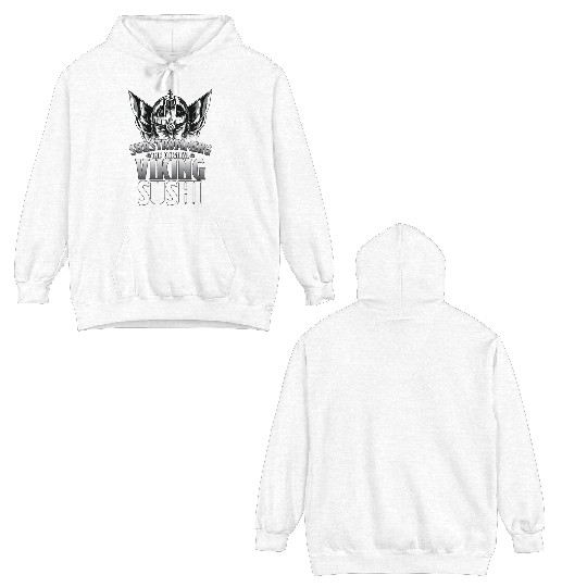 Surstromming Viking Sushi Swedish Food Double Sided Hoodies