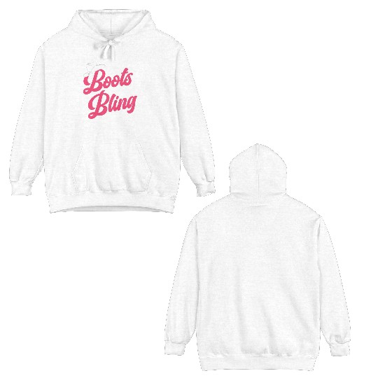 Boots And Bling It's A Cowgirl Thing Double Sided Hoodies