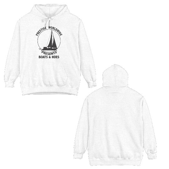 Prestige Worldwide Boats And Hoes Vintage Apparel Double Sided Hoodies