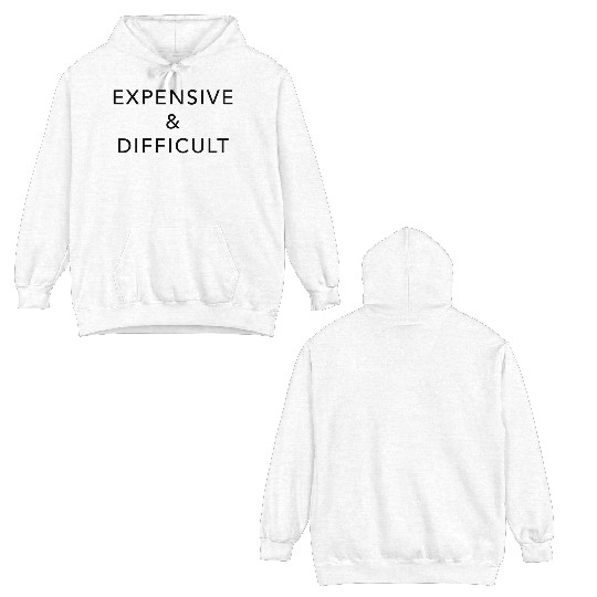 Minimalist Expensive Difficult Double Sided Hoodies