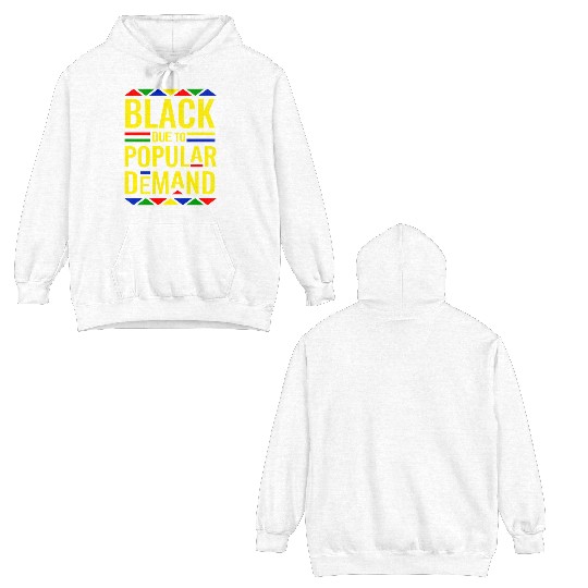 Black Due To Popular Demand Double Sided Hoodies