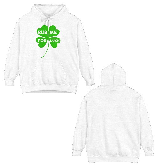 Saint Patrick Rub Me For Luck aesthetic retro Double Sided Hoodies