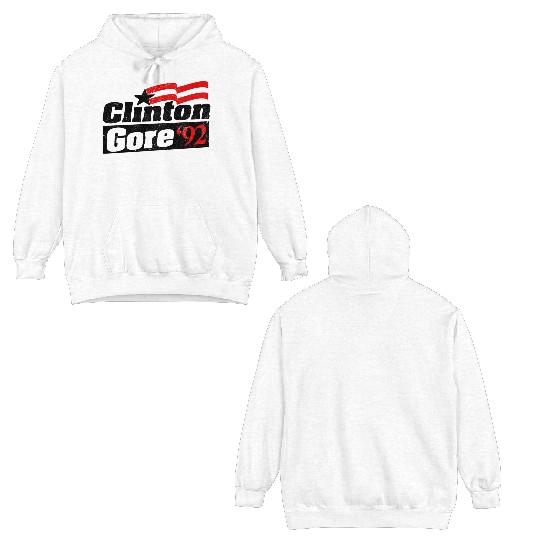 Clinton Gore '92 Bill Clinton President Double Sided Hoodies