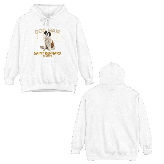 This Isn'T Dog Hair It'S Saint Bernard Glitter Double Sided Hoodies