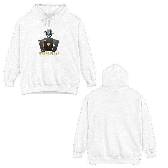 Wanna play skull Double Sided Hoodies