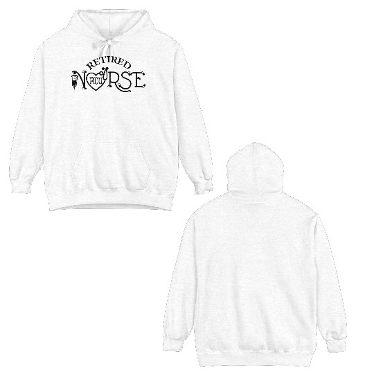 Retired nurse PICU Double Sided Hoodies