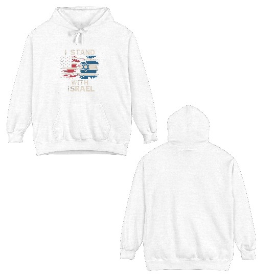 I Stand With Israel Patriotic Double Sided Hoodies