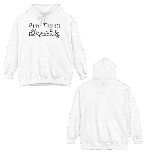 Let them Yenfouk Double Sided Hoodies