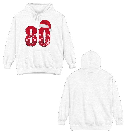 80th Birthday - Congratulations Number Eighty! Double Sided Hoodies
