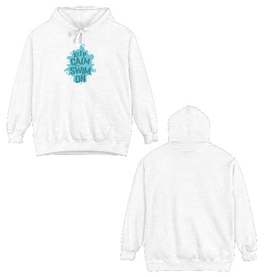 Keep Calm and Swim on Sport Training Double Sided Hoodies