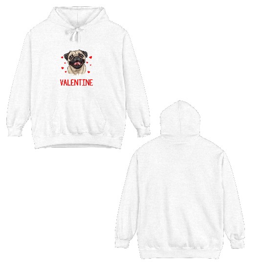 My pug is my valentine, valentines day pug Double Sided Hoodies