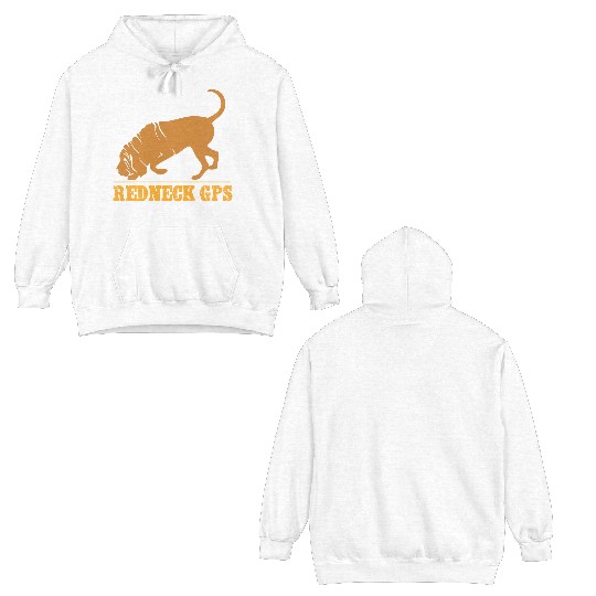Redneck GPS | Funny Bloodhound | NickerStickers® Double Sided Hoodies