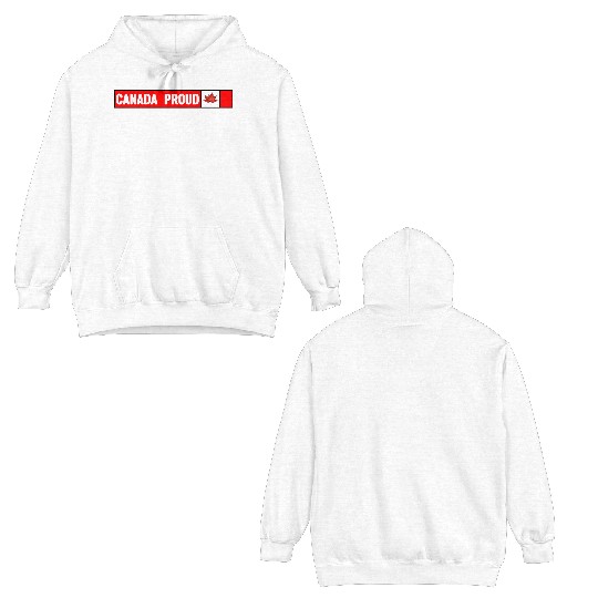 Canada Proud Double Sided Hoodies