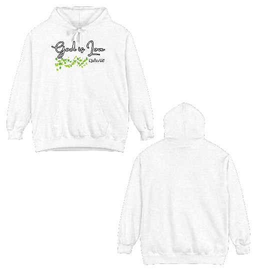 God is Love Biblical Leaf Design Double Sided Hoodies