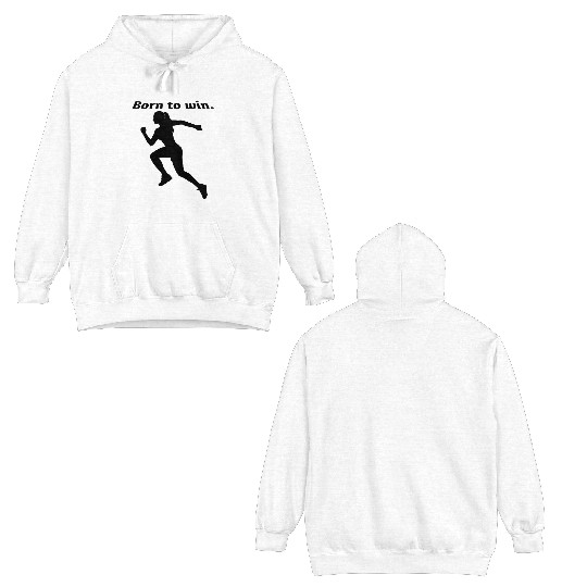 Empowering Born to Win Text Design Double Sided Hoodies