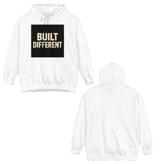 Empowering Built Different Motif Double Sided Hoodies