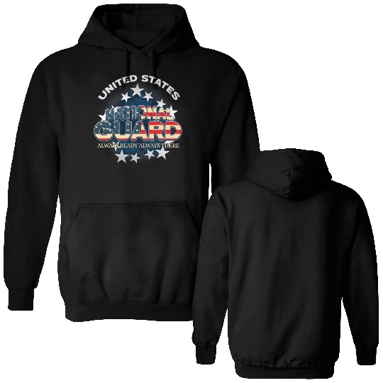 US National Guard Always Ready Always Th Double Sided Hoodies