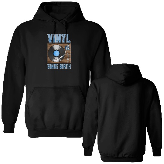 Vinyl Since Birth Retro Pride Turntable Record Double Sided Hoodies