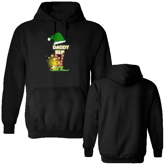 Daddy Elf Daddy Elf Daddy Elf Double Sided Hoodies