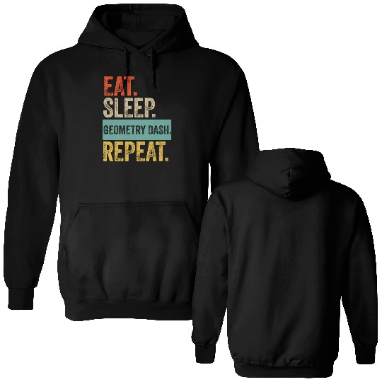 Eat sleep geometry dash repeat retro vintage Double Sided Hoodies