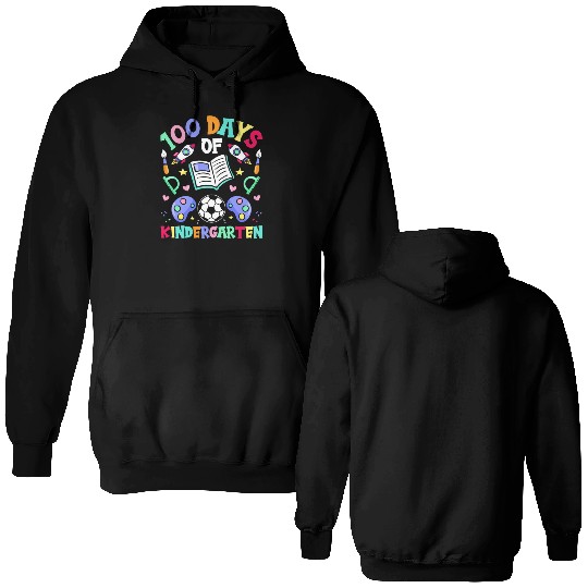 100 Days Of Kindergarten Sayings Cute Team Sweet Double Sided Hoodies