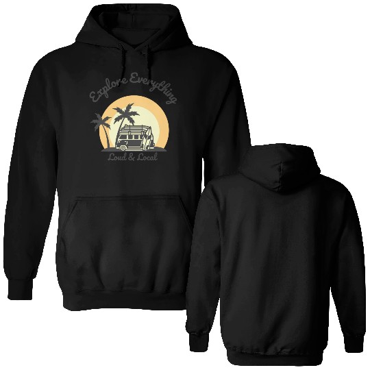 Loud & Local Retro Camping Design Double Sided Hoodies