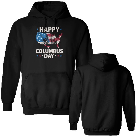 Happy Columbus Day Christopher Columbus Navigator Double Sided Hoodies