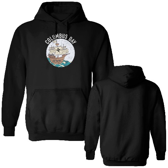 Columbus Day Christopher Columbus Italian American Double Sided Hoodies