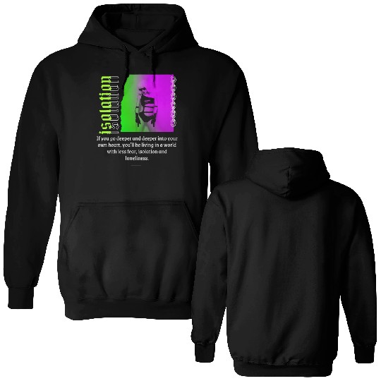 Black And Green Streetwear Isolation Quote Double Sided Hoodies