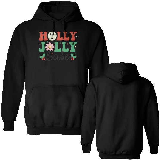 Holly Jolly Babe Double Sided Hoodies