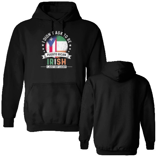 Puerto Rico Flag Ireland Grown Got Lucky Double Sided Hoodies