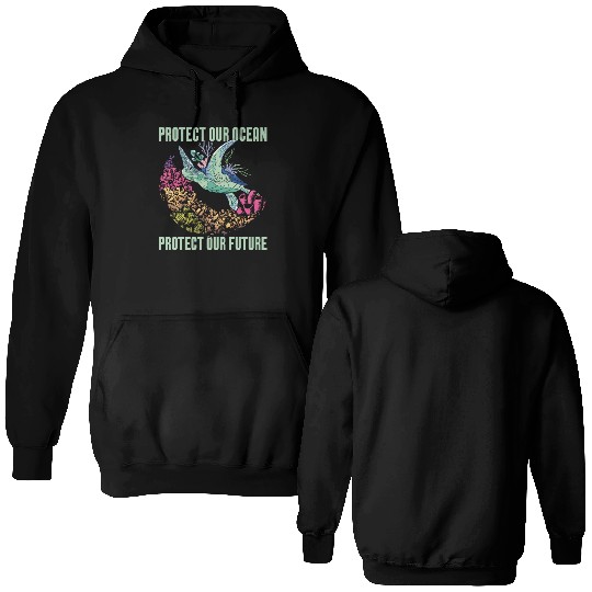 Marine Biology Protect Our Ocean Loves Marine Life Double Sided Hoodies