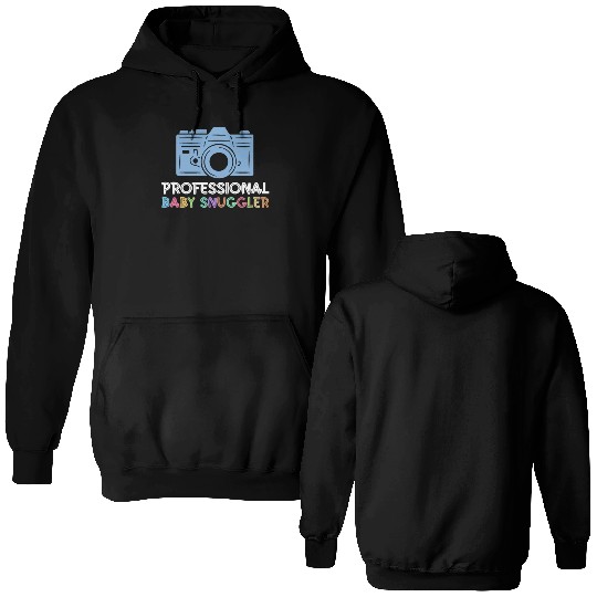 Professional Baby Snuggler - Newborn Photographer Double Sided Hoodies