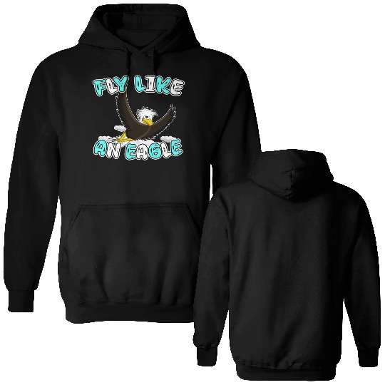 Fly Like An Eagle Double Sided Hoodies
