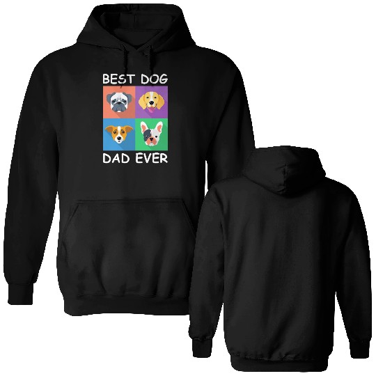 Best Dog Dad Ever Double Sided Hoodies