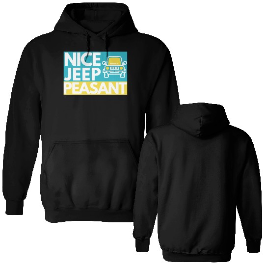 Nice Jeep Peasant Double Sided Hoodies