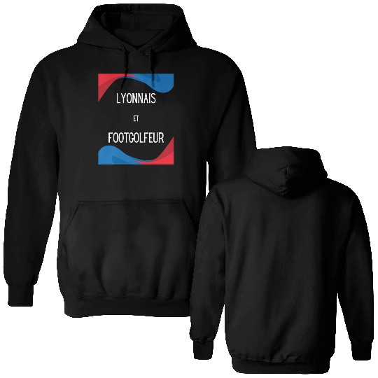 Lyonnais et footgolfeur Double Sided Hoodies