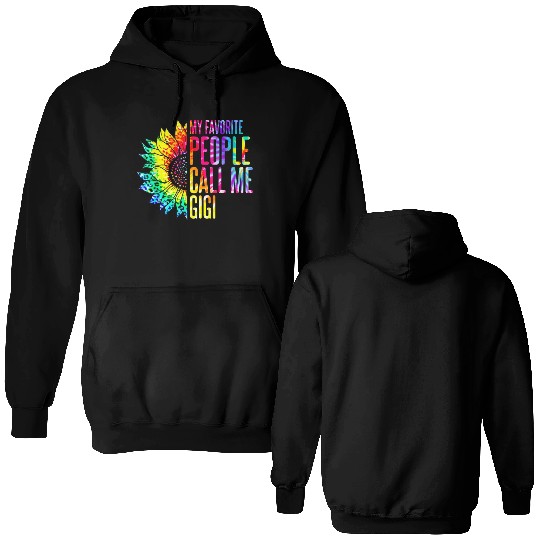 My Favorite People Call Me Gigi Sunflower Tie Dye Double Sided Hoodies