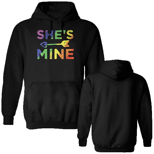 Lesbian Couple She s Mine I m Hers Matching LGBT Double Sided Hoodies