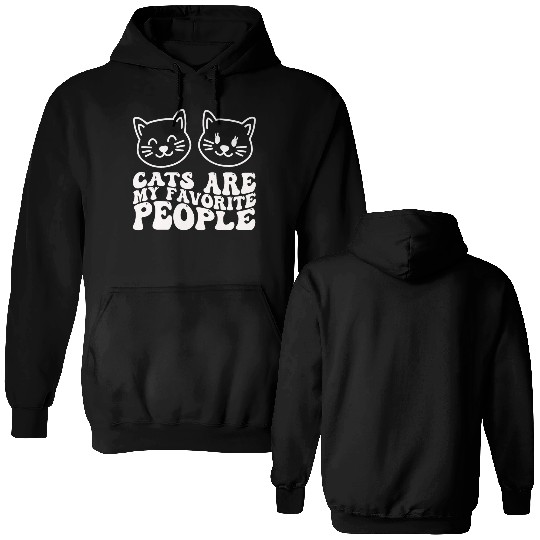 Cats Are My Favorite People Funny Cat Double Sided Hoodies