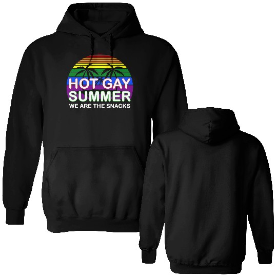 Hot Gay Summer We Are The Snacks LGBT Apparel Double Sided Hoodies