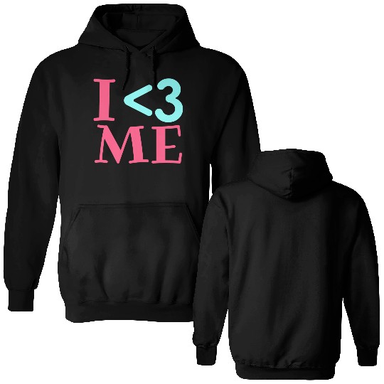 I Love Me, Heart, Positive, Cool, Stylish,Teens Double Sided Hoodies