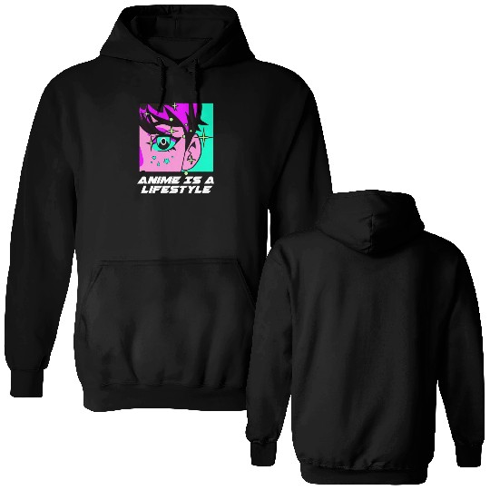 Anime Is a Lifestyle Japanese Kawaii Japan Cute An Double Sided Hoodies